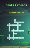 Mots Croisés Astronomie 50 grilles