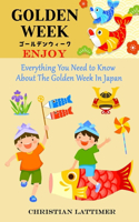 Enjoy Golden Week!