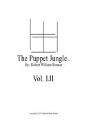 The Puppet Jungle(TM), Volume I & II: String Theory: Solved