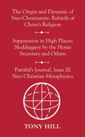 The Origin and Dynamic of Neo-Christianity