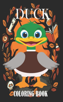 Duck, Coloring Book: Happy Halloween Coloring Book for Toddlers, Kids 4-8 ( 8.5*11) 110 Pages