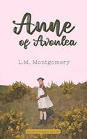 Anne of Avonlea (Dyslexia-friendly edition)