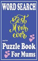 Large Print Word Search book For Mums