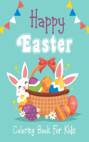 Happy Easter Coloring Book For Kids