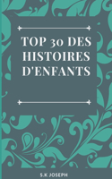 Top 30 des histoires d'enfants