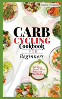 Carb Cycling Cookbook for Beginners