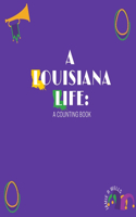 Louisiana Life