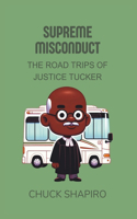 Supreme Misconduct