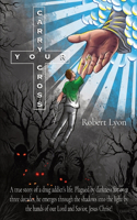 Carry Your Cross