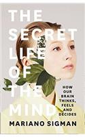 Secret Life of the Mind