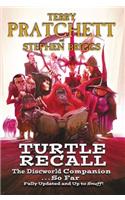 Turtle Recall: The Discworld Companion . . . So Far(Discworld)