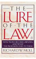 The Lure of the Law