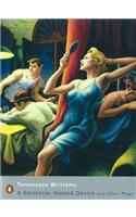 A Streetcar Named Desire and Other Plays