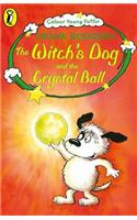 Witch's Dog and the Crystal Ball: (English)