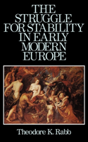 Struggle for Stability in Early Modern Europe