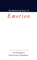 Marketing Power of Emotion