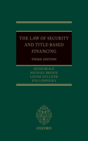 The Law of Security and Title-Based Financing 3e