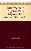 Intermediate Algebra Plus Mymathlab Student Starter Kit