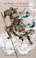 The Monkey and the Monk: An Abridgment of The Journey to the West(English)