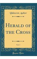 Herald of the Cross, 1907, Vol. 3 (Classic Reprint)
