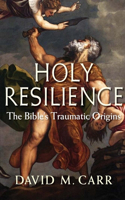 Holy Resilience