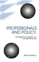 Professionals and Policy