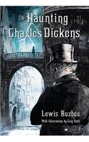 The Haunting of Charles Dickens