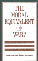 Moral Equivalent of War?