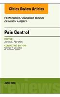 Pain Control, an Issue of Hematology/Oncology Clinics of North America