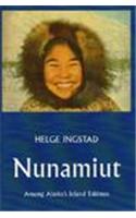 NUNAMIUT PA: Among Alaska's Inland Eskimos