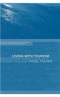 Living with Tourism