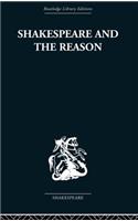 Shakespeare and the Reason