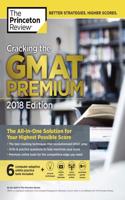 Cracking the GMAT Premium Edition with 6 Computer-Adaptive Practice Tests: (Graduate Test Preparation)