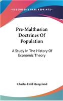 Pre-Malthusian Doctrines Of Population