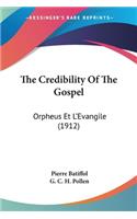 Credibility Of The Gospel