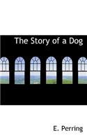 The Story of a Dog