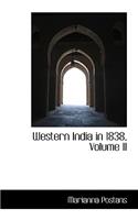 Western India in 1838, Volume II