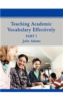 Teaching Academic Vocabulary Effectively