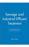 Sewage and Industrial Effluent Treatment