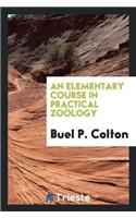 An Elementary Course in Practical Zoölogy