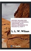 History reader for elementary schools, arranged with special reference to holidays, Part V