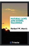 Natural Laws and Gospel Teachings