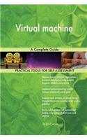 Virtual machine A Complete Guide