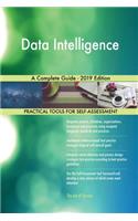 Data Intelligence A Complete Guide - 2019 Edition