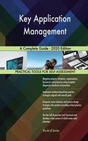Key Application Management A Complete Guide - 2020 Edition