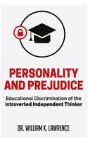 Personality and Prejudice