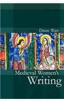 Medieval Women's Writing