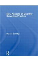 New Aspects of Quantity Surveying Practice