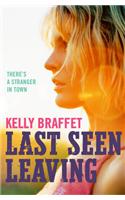 Last Seen Leaving