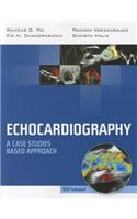 Echocardiography: A Case Studies Based Approach